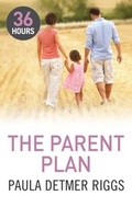 Cover: The Parent Plan - Mills & Boon