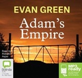Cover: Adam's Empire - Bolinda Audio Books