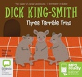 Cover: Three Terrible Trins - Bolinda Audio Books
