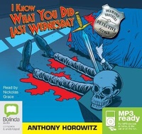 Enlarge image Cover: I Know What You Did Last Wednesday - Bolinda Audio Books