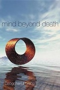 Cover: Mind Beyond Death - Snow Lion Publications