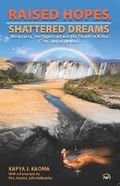 Cover: Raised Hopes, Shattered Dreams - Africa Research & Publications