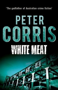 Enlarge image Cover: White Meat - Allen & Unwin