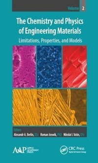 Enlarge image Cover: The Chemistry and Physics of Engineering Materials, Volume Two - Apple Academic Press Inc.