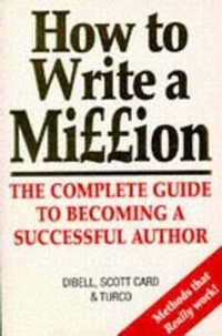 Enlarge image Cover: How to Write a Million - Robinson Publishing