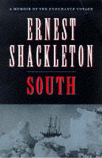 Abbildung von: South: A Memoir of the "Endurance" Voyage - Robinson Publishing