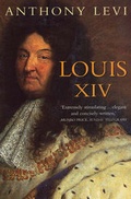 Cover: Louis XIV - Robinson Publishing