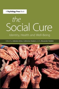 Enlarge image Cover: The Social Cure - Psychology Press Ltd