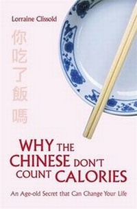 Abbildung von: Why the Chinese Don't Count Calories - Constable