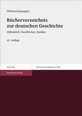 Cover: B&uuml;cherverzeichnis zur deutschen Geschichte - Franz Steiner Verlag