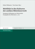 Cover: Mobilit&auml;t in den Kulturen der antiken Mittelmeerwelt - Franz Steiner Verlag