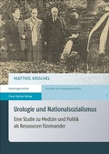 Cover: Urologie und Nationalsozialismus - Franz Steiner Verlag