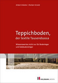 Abbildung von: PDF "Teppichboden, der textile Tausendsassa" - Holzmann Medien