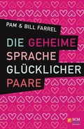 Cover: Die geheime Sprache gl&uuml;cklicher Paare - H&auml;nssler