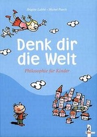 Enlarge image Cover: Denk dir die Welt - Loewe