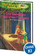 Cover: Das magische Baumhaus (Band 23) - Das Geheimnis des alten Theaters - Loewe