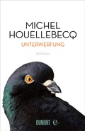 Cover: Unterwerfung - DuMont Buchverlag