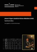 Cover: Johann Cr&uuml;gers Geistliche Kirchen-Melodien (1649) - Universit&auml;t M&uuml;nster