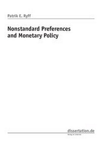 Enlarge image Cover: Nonstandard Preferences and Monetary Policy - Winter Industries