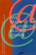 Cover: Das Transatlantische Klassenzimmer - Edition K&ouml;rber