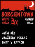 Cover: 3x Borgentown - mesto hruzy III - Nakladatelstv&iacute; Viking