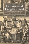 Cover: Libraries & Enlightenment - Aarhus University Press