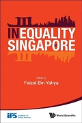 Cover: Inequality In Singapore - World Scientific Publishing Co Pte Ltd