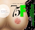 Cover: 75F - Ein H&ouml;rbuch &uuml;ber wahre Gr&ouml;&szlig;e - Argon