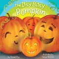 Cover: The Itsy Bitsy Pumpkin - Little Simon