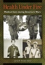 Cover: Health under Fire - Greenwood Press