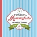 Cover: Mommyfesto - Skyhorse Publishing
