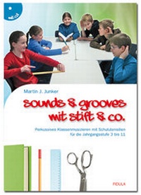Abbildung von: Sounds & Grooves mit Stift & Co. - Fidula