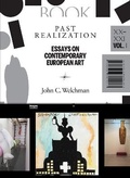 Cover: Past Realization - Essays on Contemporary European Art, XX-XXI - Sternberg Press
