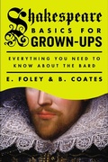 Cover: Shakespeare Basics for Grown-Ups - Plume
