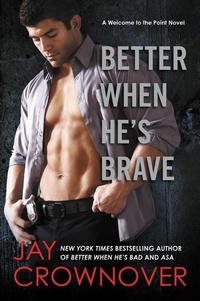 Enlarge image Cover: Better When He's Brave - William Morrow Paperbacks