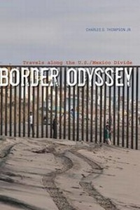 Enlarge image Cover: Border Odyssey - University of Texas Press