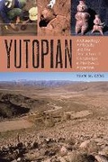 Cover: Yutopian - University of Texas Press