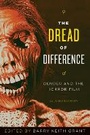 Cover: The Dread of Difference - University of Texas Press
