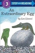 Cover: An Extraordinary Egg - Random House Books for Young Readers