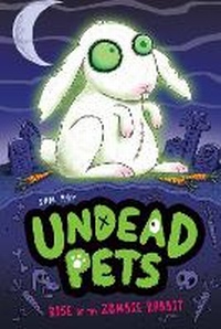 Enlarge image Cover: Rise of the Zombie Rabbit #5 - Grosset & Dunlap Inc.,U.S.
