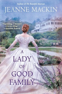 Abbildung von: A Lady of Good Family - New American Library