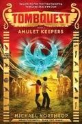 Cover: Amulet Keepers (Tombquest, Book 2) - Scholastic US