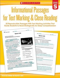 Enlarge image Cover: Informational Passages for Text Marking & Close Reading: Grade 5 - Scholastic Teaching Resources