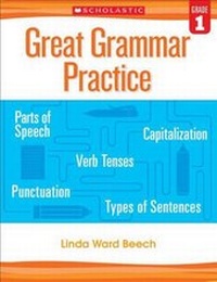 Enlarge image Cover: Great Grammar Practice: Grade 1 - Scholastic Teaching Resources