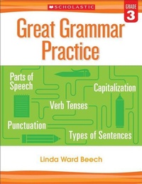 Enlarge image Cover: Great Grammar Practice: Grade 3 - Scholastic US