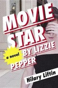 Cover: Movie Star by Lizzie Pepper - Viking