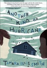 Enlarge image Cover: Another Kind of Hurricane - Schwartz & Wade Books