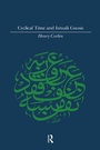 Cover: Cyclical Time & Ismaili Gnosis - Kegan Paul