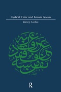 Cover: Cyclical Time & Ismaili Gnosis - Kegan Paul