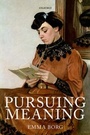 Cover: Pursuing Meaning - Oxford University Press
